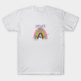 Somewhere Over the Rainbow T-Shirt